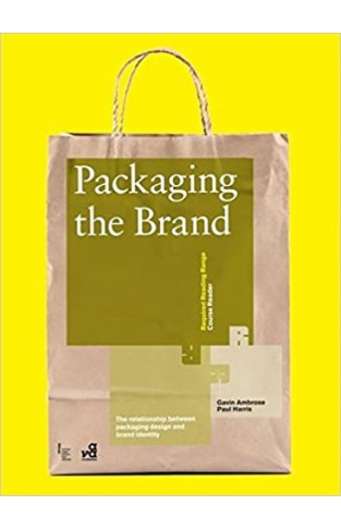 Packaging the Brand: The Relationship Between Packaging Design and Brand Identity 
